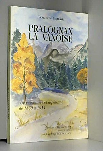 Pralognan la vanoise – Jacques de Leymarie – 1990