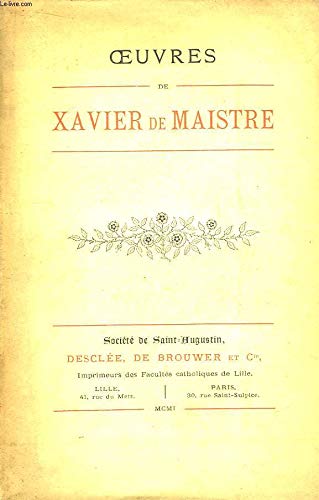 Oeuvres – Xavier De Maistre – 1901