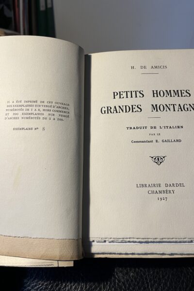 Petits hommes Grandes montagnes – Hugues De Amicis – 1927