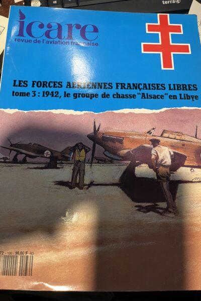 Les forces aériennes françaises libres – Revue Icare – 1990