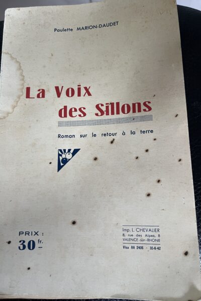 La voix des sillons – Paulette Marion-Daudet – 1942