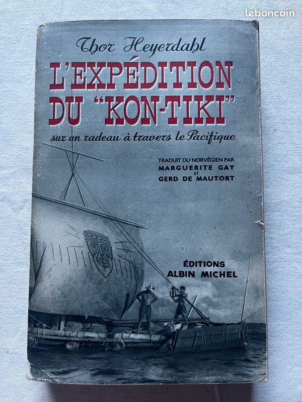 L'expédition du Kon-Tiki - Thor Heyerdahl - 1948