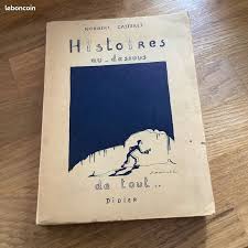 Histoires au-dessous de tout – Norbert Casteret – 1946