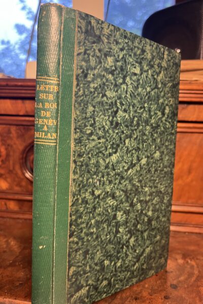 Lettres sur la route de Genève à Milan par le Simplon –  George Mallet – 1810