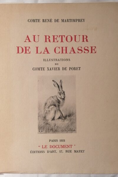 Au retour de la chasse – Comte René De Martimprey – 1931