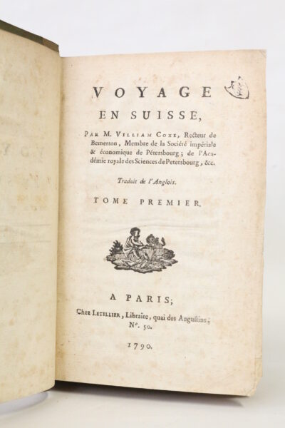 Voyage en Suisse – William Coxe – 1790