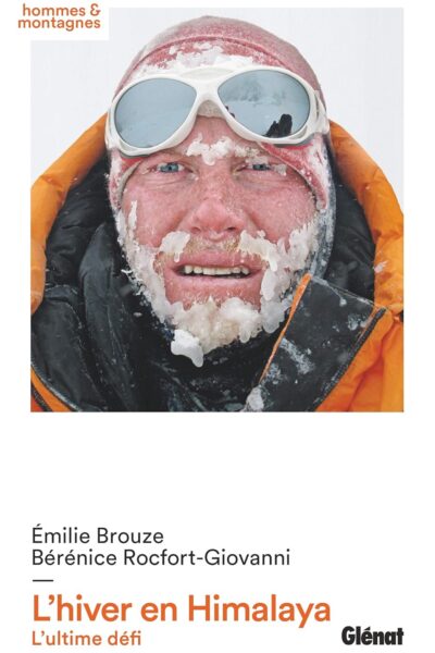 L&rsquo;hiver en Himalaya – Emilie Brouze, Bérénice Rocfort-Giovanni – 2020