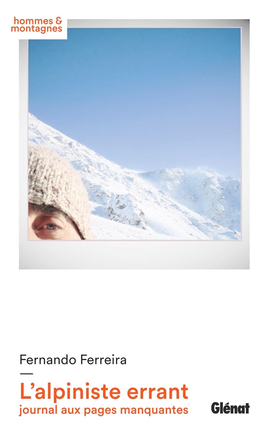 L'alpiniste errant - Fernando Ferreira - 2017