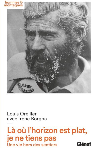 Là où l&rsquo;horizon est plat, je ne tiens pas –  Louis Oreiller avec Irène Borgna – 2019