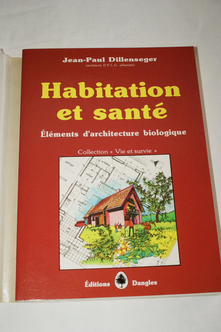 Habitation et santé - Jean-Paul Dillenseger - 1986