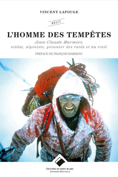 L&rsquo;homme des tempêtes – Vincent Lapouge – 2019