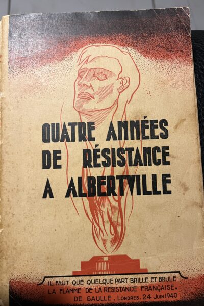 Quatre années de résistance à Albertville – L&rsquo;Abbé Romain Ploton – 1946