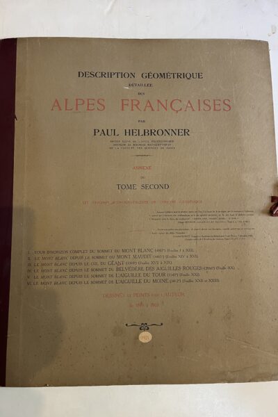 Description géométrique détaillée des alpes françaises (annexe du tome second)  – Paul Helbronner – 1921