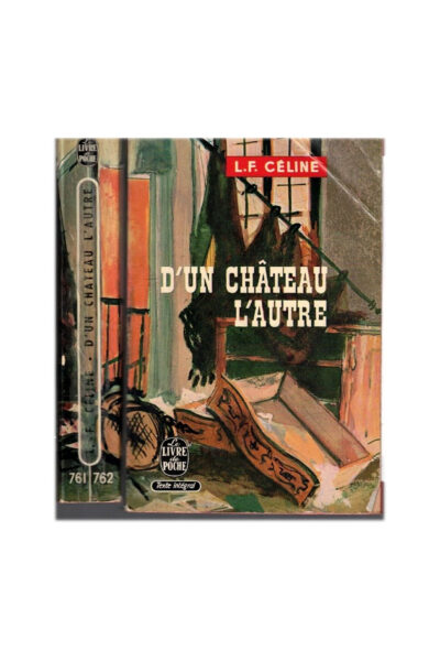 D’un château l’autre – Louis-Ferdinand Céline – 1961