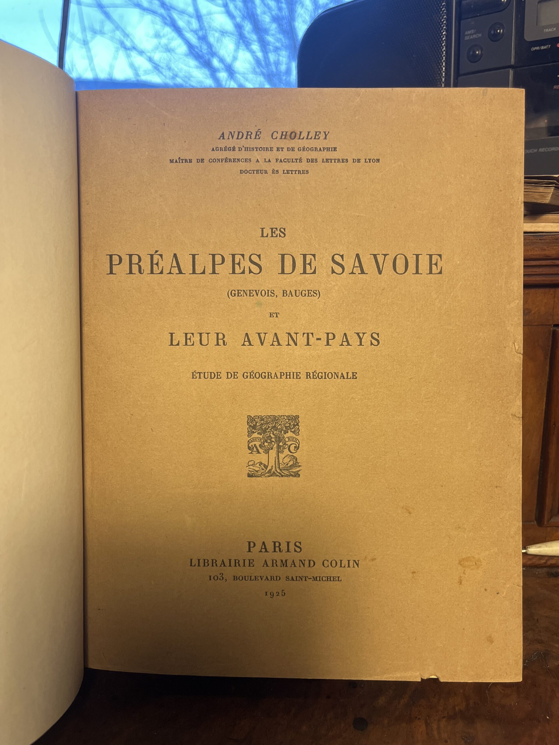 Les Préalpes de Savoie (Genevois, Bauges) et leur avant-pays - André Cholley - 1925 – Image 2