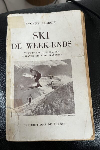 Ski de week-ends – Yvonne Lacroix – 1937