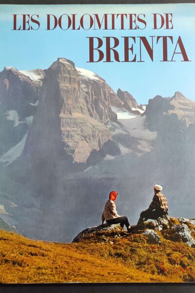 Les Dolomites de Brenta – Rémo Pédrotti – 1965