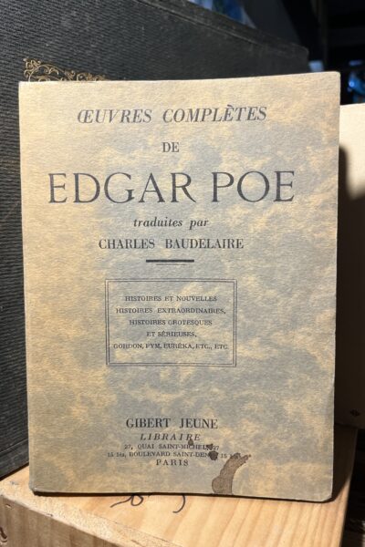 Œuvres complètes traduites par Charles Baudelaire – Edgar Poe – 1938
