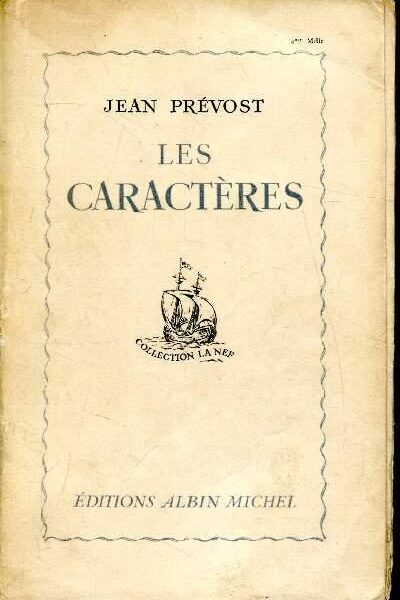 Les caractères – Jean Prévost – 1948