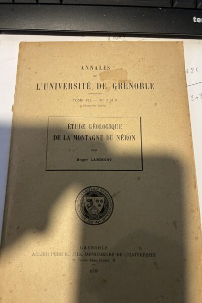 Etude géologique de la montagne du Néron – Roger Lambert – 1930