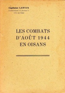 Les combats d&rsquo;août 1944 en Oisans – Capitaine Lanvin – 1945