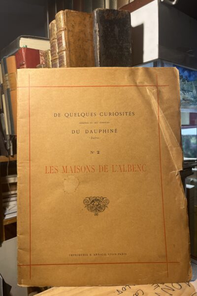 De quelques curiosités inédites ou peu connues du Dauphiné (Isère) – Paul Blanchet – 1890