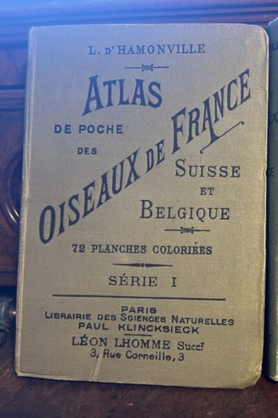 Atlas de poche des oiseaux de France, Suisse et Belgique – L. d&rsquo;Hamonville – 1908