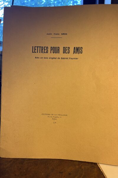 Lettres pour des amis – Justin Frantz Simon – 1918