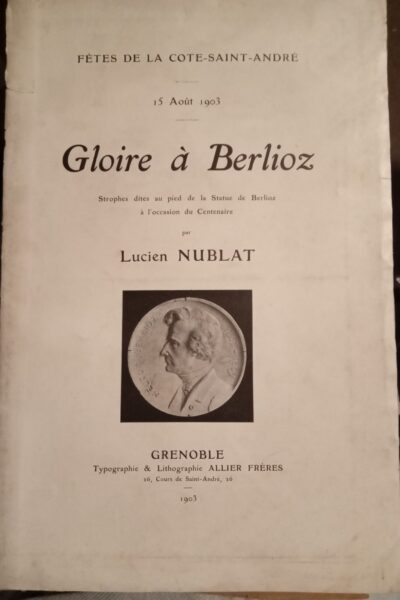 Gloire à Berlioz – Lucien NUBLAT – 1903