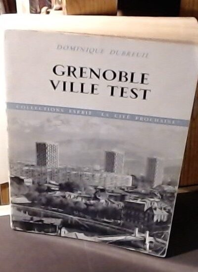 Grenoble ville test – DUBREUIL Dominique – 1968