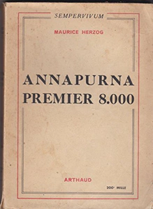 Annapurna premier 8000 – Maurice Herzog – 1951