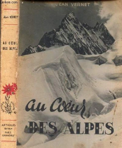 Au cœur des Alpes – Jean Vernet – 1951