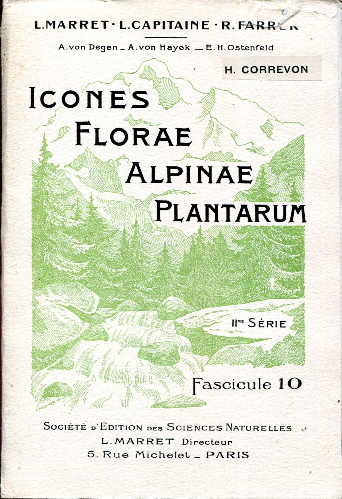 Icones florae alpinae plantarum : IIe série, fascicule 10 – L. Marret / L. Capitaine/ R. Farrer – 1924