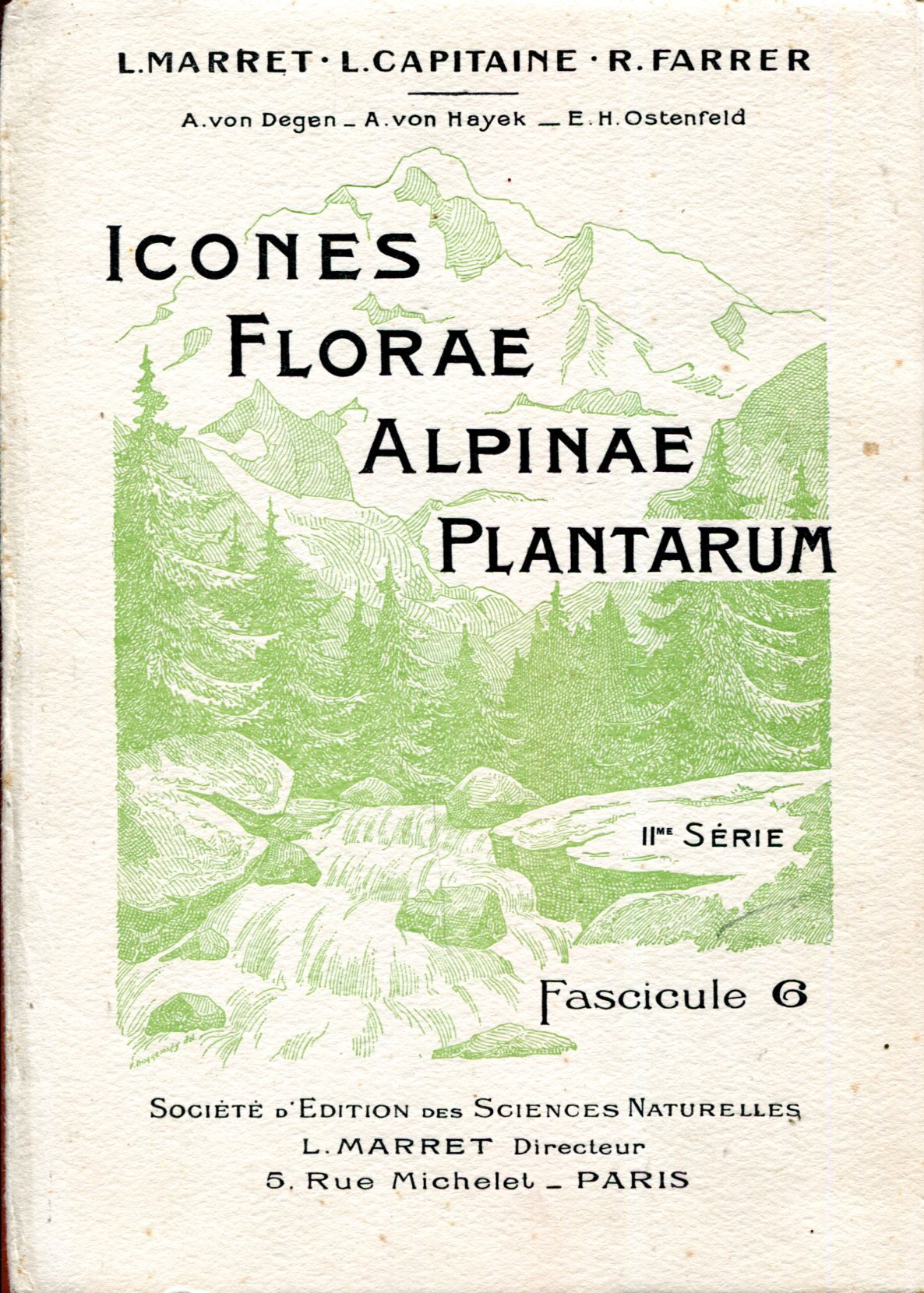 Icones florae alpinae plantarum : IIe série, fascicule 6 – L. Marret / L. Capitaine/ R. Farrer – 1911