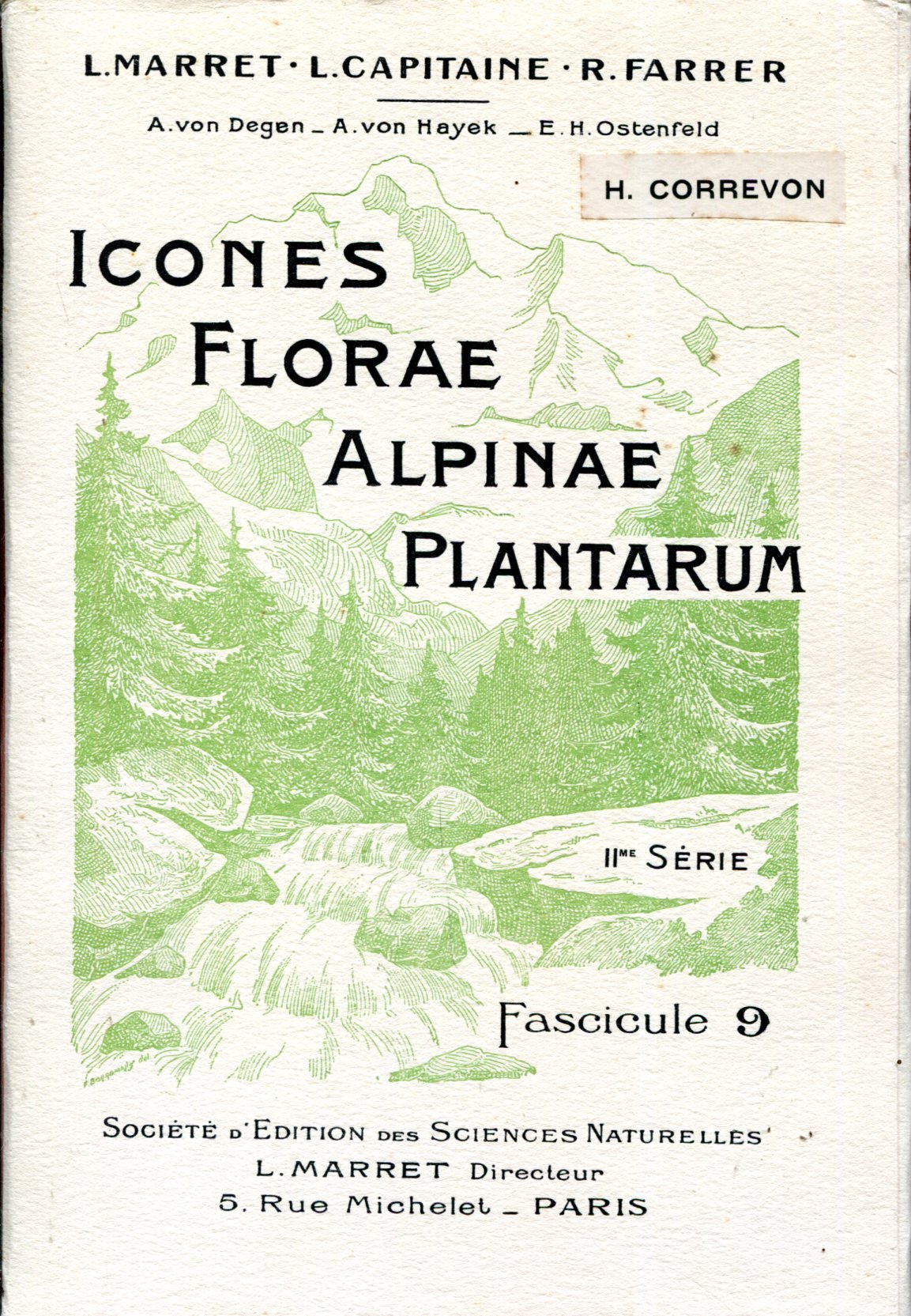 Icones florae alpinae plantarum : IIe série, fascicule 9 – L. Marret / L. Capitaine/ R. Farrer – 1914