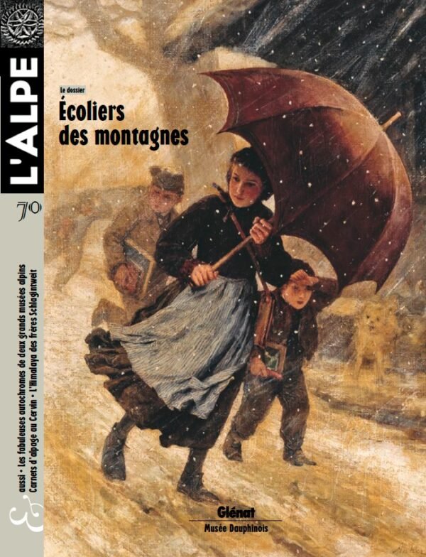 L'Alpe - numéro 70 - Ecoliers des montagnes - 2015
