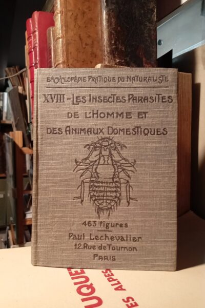 Encyclopédie pratique du naturaliste XVIII : Les insectes parasites de l&rsquo;homme et des animaux – Séguy – 1924