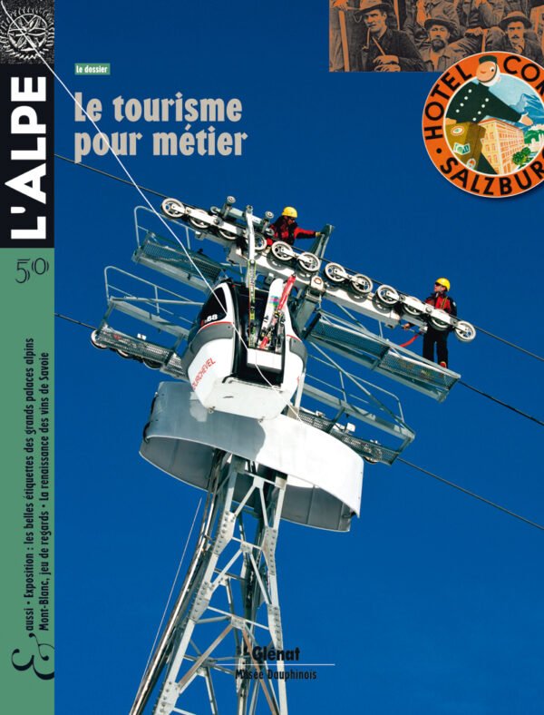 L'ALPE - n°50 - Le toursime pour métier - 2010