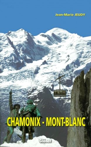 Chamonix – Mont-Blanc – JEUDY Jean-Marie – 2000