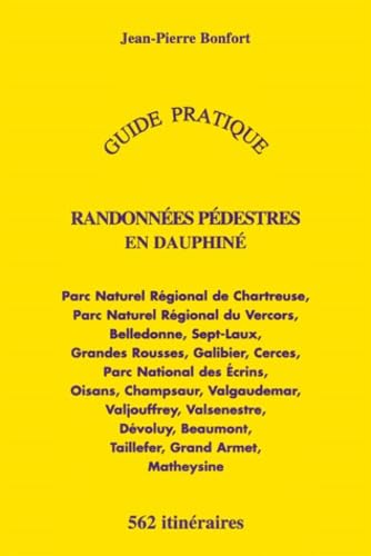 Randonnées pédestres en Dauphiné – BONFORT Jean-Pierre – 2000