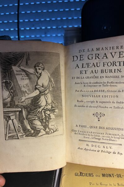 De la manière de graver à l’eau forte et au burin et de la gravure en manière noire – BOSSE Abraham – 1745