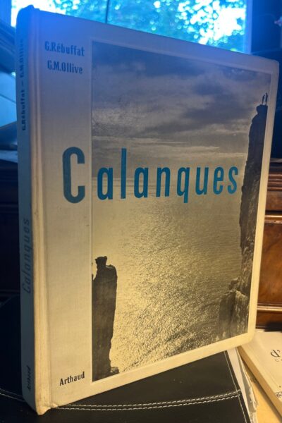 Calanques – REBUFFAT/OLLIVE Gaston/Gabriel – 1957