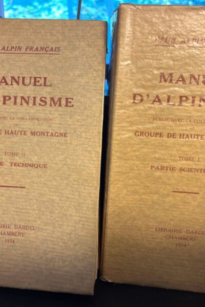 Manuel d&rsquo;Alpinisme 2 volumes numérotés – CLUB ALPIN FRANCAIS – 1934