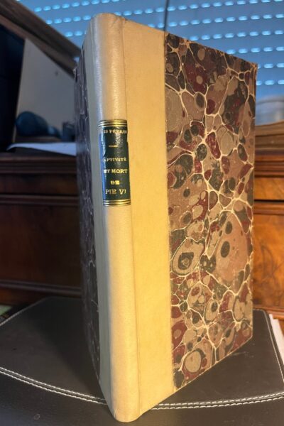 La captivité et la mort de Pie VI – MERCK Général de – 1814
