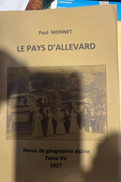 Le pays d&rsquo;Allevard – MONNET Paul – 1927
