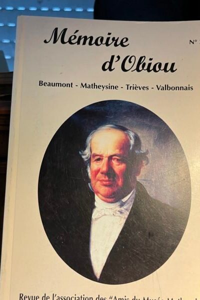 Mémoire d&rsquo;Obiou 3 : Beaumont-Matheysine-Trièves-Valbonnais – AMIS DU MUSEE MATHEYSIN – 1998