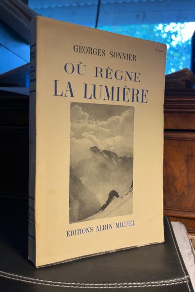 Où règne la lumière – SONNIER Georges – 1946