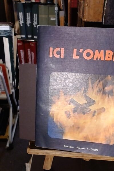Ici l&rsquo;ombre – FUGAIN Pierre – 1971