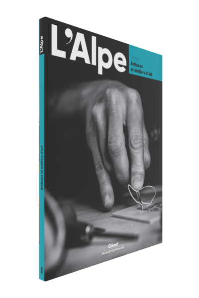 Artisans et métiers d&rsquo;art – Revue l&rsquo;Alpe – 2025