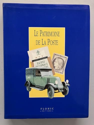 Le patrimoine de la Poste – CHARBON/MARCHAND Paul/Patrick – 1996